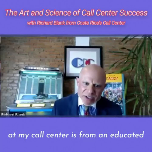 TELEMARKETING-PODCAST-Richard-Blank-from-Costa-Ricas-Call-Center-on-the-SCCS-Cutter-Consulting-Group-The-Art-and-Science-of-Call-Center-Success.-at-my-call-center-is-from-an-educated-point-of-view..jpg