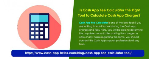 Cash App Fee Calculator is one of the best tools if you are looking forward to calculating the Cash App 
charges and fees. Here, you will be able to determine the payable amount after adding the charges. In 
case of any hassle regarding the same, you should contact the Cash App support professionals at any
