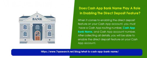 Does Cash App Bank Name Play A Role In Enabling The Direct Deposit Feature